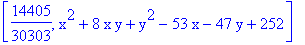 [14405/30303, x^2+8*x*y+y^2-53*x-47*y+252]